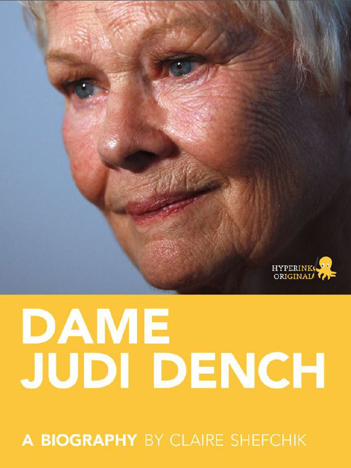 Title details for Dame Judi Dench by Claire  Shefchik - Wait list